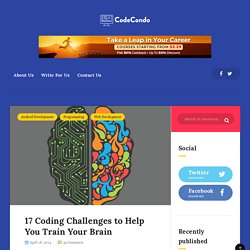 17 Coding Challenges to Help You Train Your Brain
