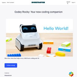 Codey Rocky: Your new coding companion by Makeblock