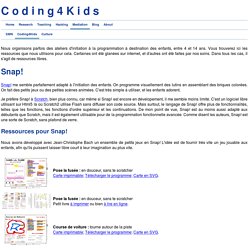 Coding4Kids : ressources pour Snap!