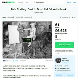 Pete Codling. Dust to Dust. Ltd Ed. Artist book. by Pete Codling
