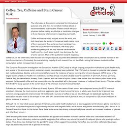 Coffee, Tea, Caffeine and Brain Cancer Risk