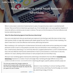 Mass Marketing vs. Local Small Business Advertising