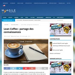 Lean Coffee : partage des connaissances