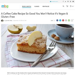 Coffee Cake Recipe (Vegan + Gluten-Free) - mindbodygreen