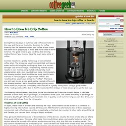 How to Brew Ice Drip Coffee