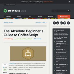 The Absolute Beginner's Guide to CoffeeScript