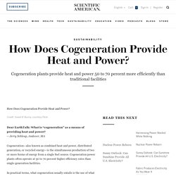How Does Cogeneration Provide Heat and Power?