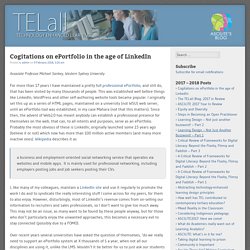 Cogitations on ePortfolio in the age of LinkedIn – ASCILITE TELall Blog