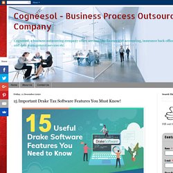 Cogneesol - Business Process Outsourcing Company: 15 Important Drake Tax Software Features You Must Know!