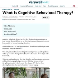 Cognitive Behavioral Therapy: What It Is & When It’s Used