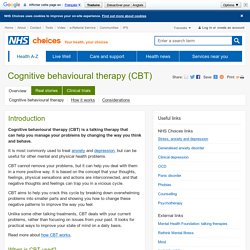 Cognitive behavioural therapy (CBT)