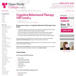 Cognitive Behavioural Therapy Level 4 - CBT Courses - Open Study College
