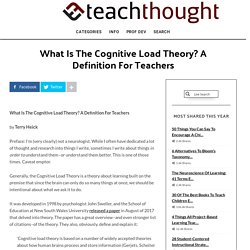 What Is The Cognitive Load Theory? A Definition For Teachers -