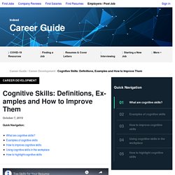 Cognitive Skills: Definitions, Examples and How to Improve Them