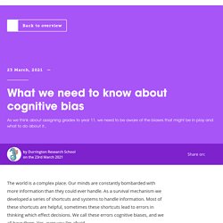 What we need to know about cognitive bias