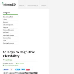 10 Keys To Cognitive Flexibility