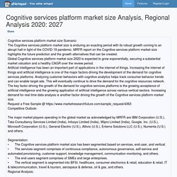 Cognitive services platform market size Analysis, Regional Analysis 2020: 2027