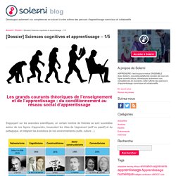 [Dossier] Sciences cognitives et apprentissage – 1/5 - le blog de Solerni – plateforme de MOOCs