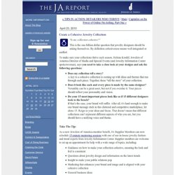 Create a Cohesive Jewelry Collection - The JA Report: News, Tips & Trends from Jewelers of America