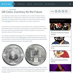 QR Coins: Currency for the Future