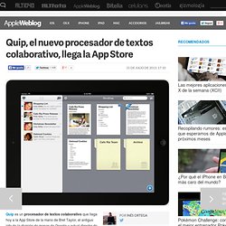 Quip, el nuevo procesador de textos colaborativo, llega la App Store