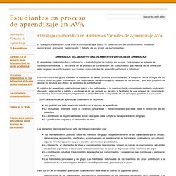 El trabajo colaborativo en Ambientes Virtuales de Aprendizaje AVA - Estudiantes en proceso de aprendizaje en AVA