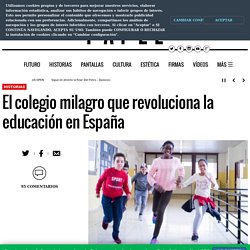 El colegio milagro que revoluciona la educación en España
