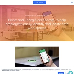 Pointr and Chargifi collaborate to help employees easily identify and locate safe workspaces