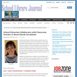 School Librarian Collaborates with Classroom Teacher to Boost Ebook Circulation