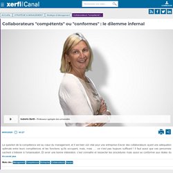 Isabelle Barth, Collaborateurs "compétents" ou "conformes" : le dilemme infernal