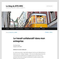 Le travail collaboratif dans mon entreprise » Le blog du BTS NRC