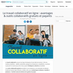 Travail Collaboratif en Ligne : Outils Collaboratifs Gratuits et Payants