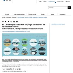 La Librothèque : histoire d’un projet collaboratif de valorisation du web - Professionnels - Bpi