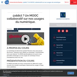 About @ddict ? Un MOOC collaboratif sur nos usages du numérique.