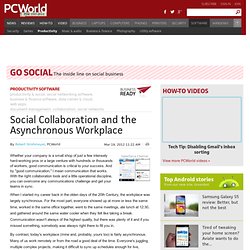 Social Collaboration and the Asynchronous Workplace