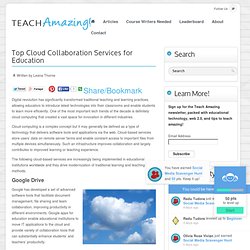 Top Cloud Collaboration Services for Education