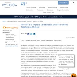 Five Tools to Improve Collaboration with Your Child’s Teachers and School – International Dyslexia Association
