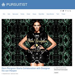 Dom Pérignon Starts Collaboration with Designer Iris van Herpen