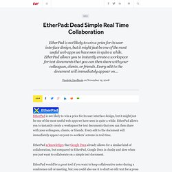 EtherPad: Dead Simple Real Time Collaboration