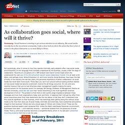 As collaboration goes social, where will it thrive?