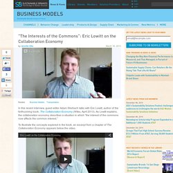 "The Interests of the Commons": Eric Lowitt on the Collaboration Economy