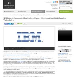 IBM Federal Community Cloud to Speed Agency Adoption of Social Collaboration Technologies