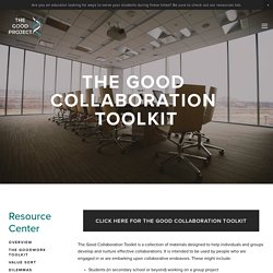 Good Collaboration Toolkit — The Good Project
