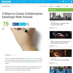 5 Ways to Create Collaborative Drawings With Friends