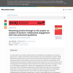 Reworking practice through an AfL project: an analysis of teachers’ collaborative engagement with new assessment guidelines - Hermansen - 2013 - British Educational Research Journal