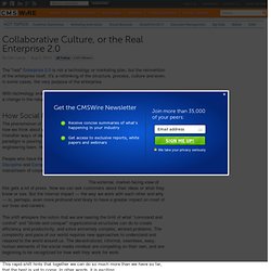 Collaborative Culture, or the Real Enterprise 2.0
