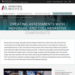 Creating Assessments with Individual and Collaborative Components
