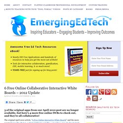 6 Free Online Collaborative Interactive White Boards – 2012 Update — Emerging Education Technologies