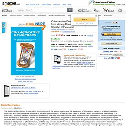 llaborative Democracy: The Transition from Money-Driven to Knowledge-Based Society: 1: Amazon.co.uk: Dimitar Tchurovsky