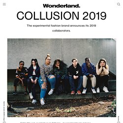 Fashion brand Collusion announces 2019 collaborators